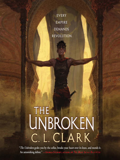 Title details for The Unbroken by C. L. Clark - Wait list